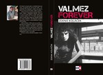 Valmez Forever
